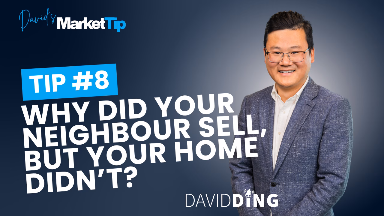 Why Did Your Neighbour Sell, But Your Home Didn’t_